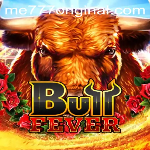 Discovering the Thrills of BullFever: A Closer Look at the me777 Original Game