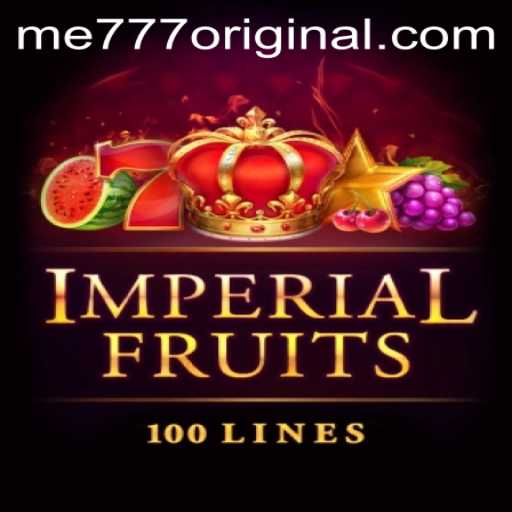 Discover the Exciting World of ImperialFruits100 and Me777 Original