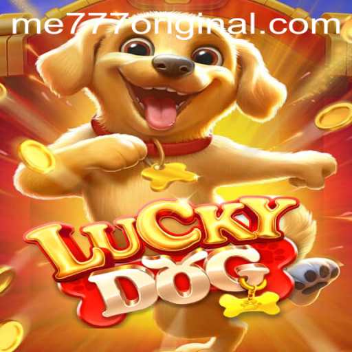 Discovering the Thrill of LuckyDog: Unveiling the Unique Aspects and Rules of me777 Original