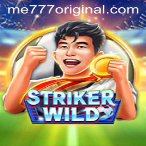 Exploring the Wild World of StrikerWILD: A Thrilling Gaming Experience by Me777 Original